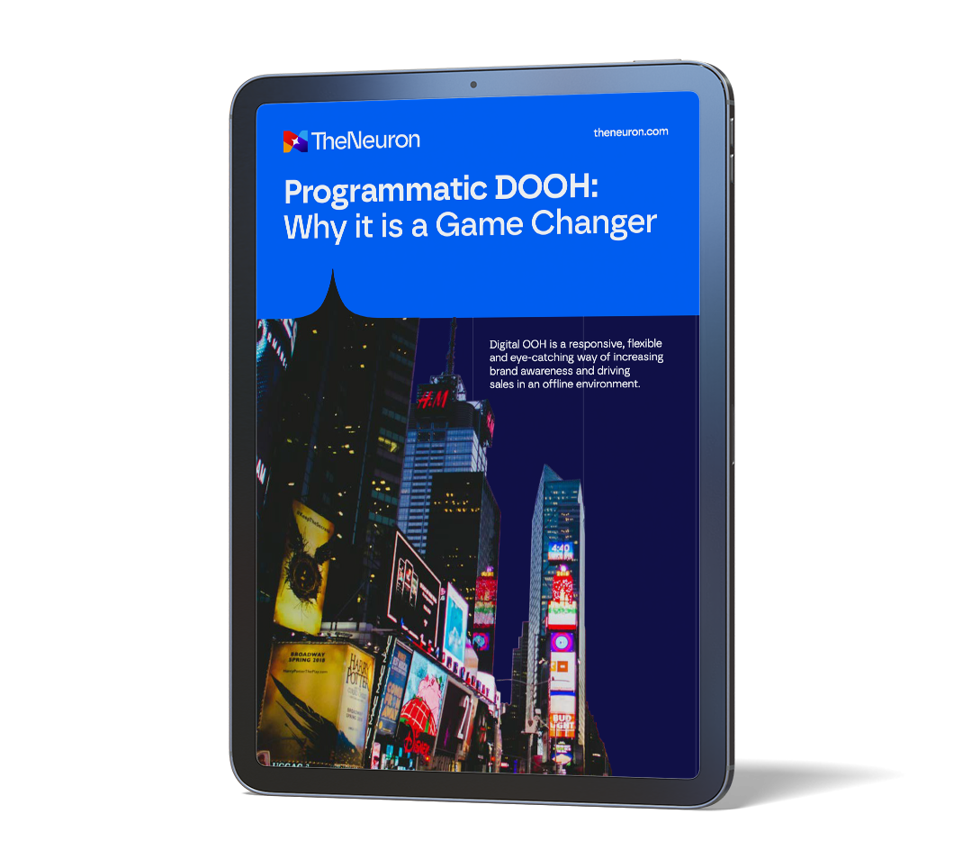 Programmatic DOOH and why it’s a game-changer - The Neuron